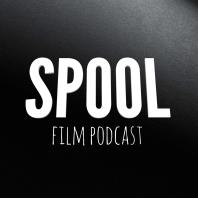 Spool Film Podcast