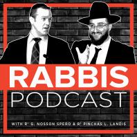 Rabbis...