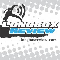 Longbox Review Comic Book Podcast