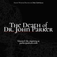 The Death of Dr. John Parker