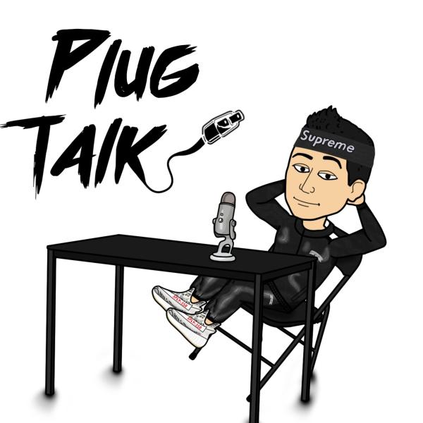 PLUG TALK