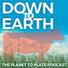 Down to Earth: The Planet to Plate Podcast