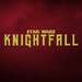 Star Wars: Knightfall