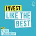 Invest Like the Best with Patrick O'Shaughnessy