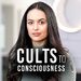 Cults to Consciousness