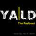 YALD. The Podcast (hosted by Aldo B. Martin).