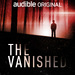 The Vanished Podcast
