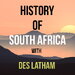 History of South Africa podcast