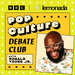 Pop Culture Debate Club with Ronald Young Jr.