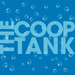 The Coop Tank