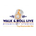 Walk and Roll Live-Disability Stories