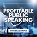 Profitable Speaking Podcast