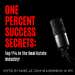 One Percent Success Secrets!