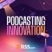 Podcasting Innovation