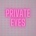 Private Eyes