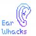 Earwhacks