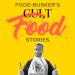 Food Busker's Cult Food Stories