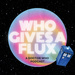 Who Gives A Flux: A Doctor Who Podcast