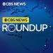 CBS News Roundup