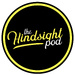 The Hindsight Podcast