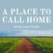 A Place To Call Home with Sam Fryer