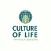 Culture of Life Podcast
