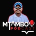 Mtambo Podcast 