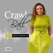 Crawl Before You Ball® Love, Relationships & Money