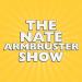 The Nate Armbruster Show