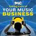 Taking Care of Your Music Business