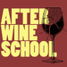 After Wine School