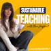 Sustainable Teaching with Rae Hughart