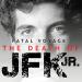 Fatal Voyage: The Death of JFK Jr.