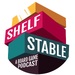 Shelf Stable: A Board Game Podcast