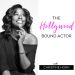 The Hollywood Bound Actor Podcast with Christine Horn: Mindset | Acting | Marketing | Auditioning