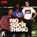 NO SUCH THING