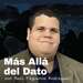 Más Allá del Dato con Raúl Figueroa