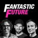 Fantastic Future