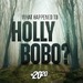 What Happened to Holly Bobo?