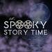 Beth's Spooky Story Time