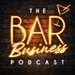 The Bar Business Podcast: Smart Hospitality & Marketing Secrets For Bar & Pub Owners 
