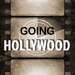 Going Hollywood - Movies and Television from the Golden Age to Today