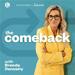 The Comeback with Brenda Dennehy