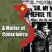 A Matter of Conscience: GI Resistance During the Vietnam War