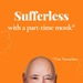 Sufferless with a Part-Time Monk