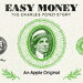 Easy Money: The Charles Ponzi Story