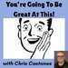 You're Going To Be Great At This!