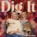 Dig It with Jo Whiley and Zoe Ball