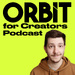 Orbit for Creators