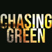The Chasing Green Podcast
